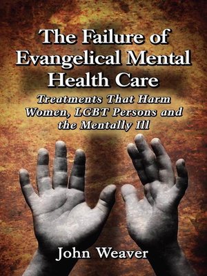 cover image of The Failure of Evangelical Mental Health Care